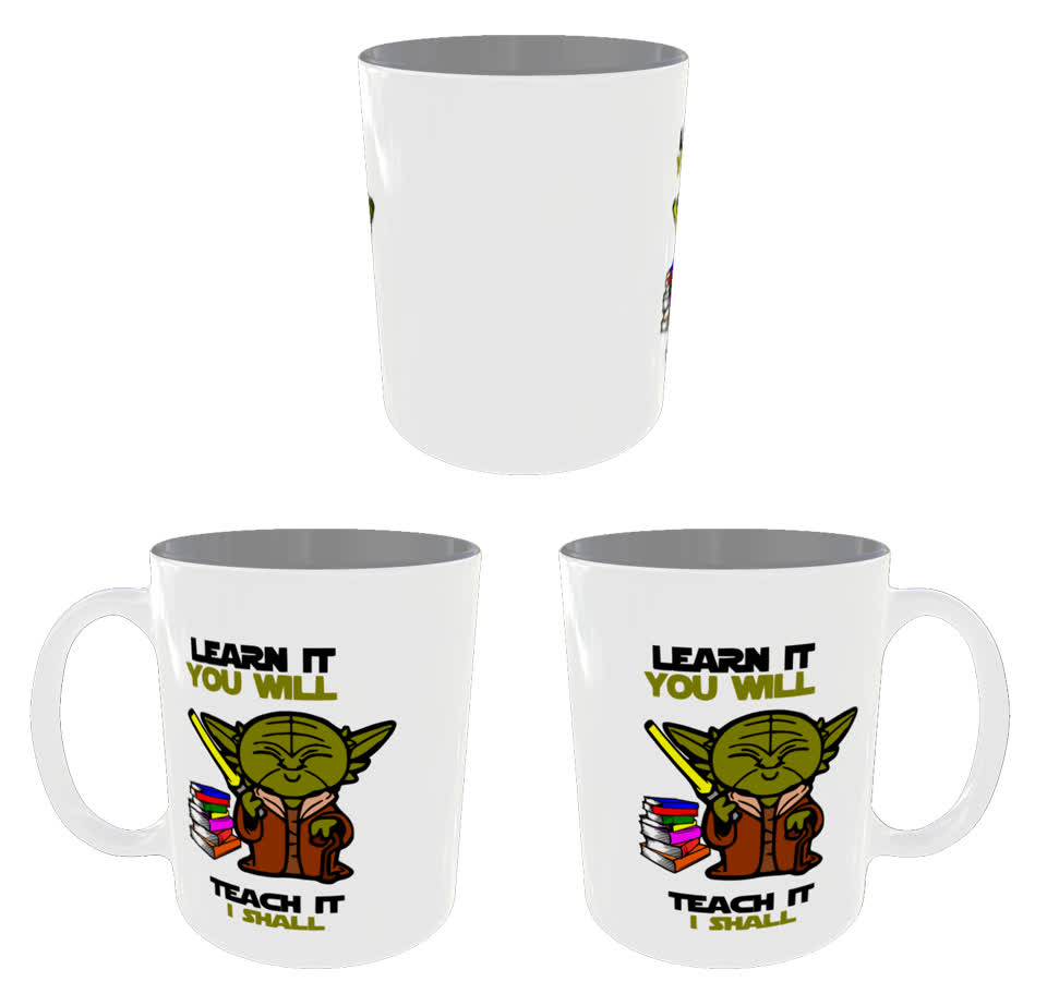 Learn it you will Teach it i shall